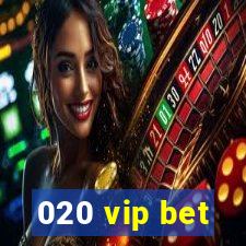 020 vip bet